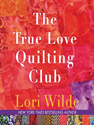 cover image of The True Love Quilting Club